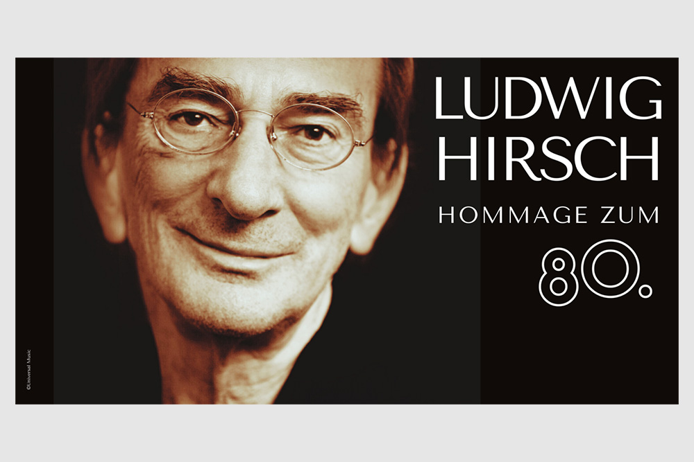 Porträt von Ludwig Hirsch mit Schriftzug Hommage zum 80.